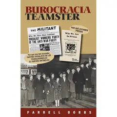 GENERICO - Burocracía Teamster Serie Sobre El Sindicato Teamsters 4 Tomos