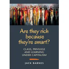 GENERICO - Are They Rich Because Theyre Smart Class Privilege and Learning