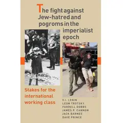 GENERICO - The Fight Against Jew-Hatred and Pogroms in the Imperialist Epoch