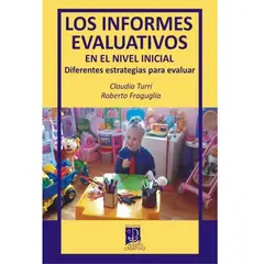 GENERICO - Los Informes Evaluativos En El Nivel Inicial