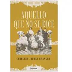 GENERICO - Aquello que no se dice Jaimes Branger, Carolina