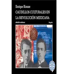 GENERICO - Caudillos culturales en la Revolución mexicana