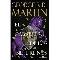 PLAZA & JANES - El Caballero De Los Siete Reinos. George R. R. Martin