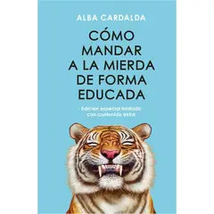 VERGARA - Cómo Mandar A La Mierda De Forma Educada (T.D) Ed. Especial