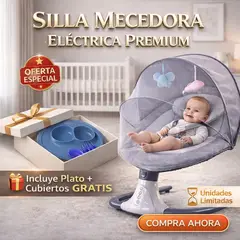 PREMIUM - SILLA ECEDORA ELECTRICA PARA BEBE COLOR GRIS MAS REGALO KIT ALIMENTACION