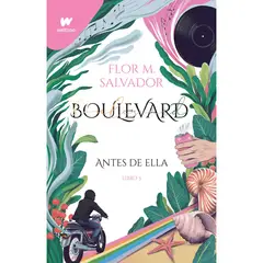 MONTENA - Boulevard. Libro 3. Antes De Ella. Flor M. Salvador