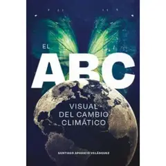 GENERICO - El Abc Visual Del Cambio Climatico Santiago Aparicio