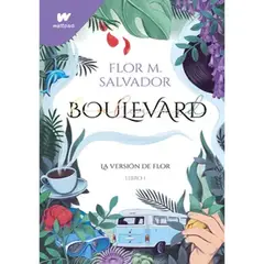 GENERICO - Boulevard (Libro 1) Flor M. Salvador