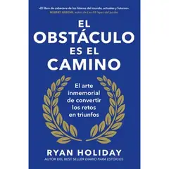 GENERICO - El obstáculo es el camino Ryan Holiday
