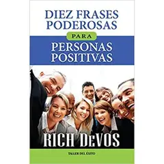 GENERICO - DIEZ FRASES PODEROSAS PARA PERSONAS POSITIVAS