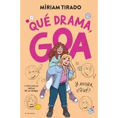 GENERICO - Me llamo Goa 6 - Qué drama, Goa Míriam Tirado