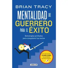 GENERICO - Mentalidad de guerrero para el éxito Brian Tracy