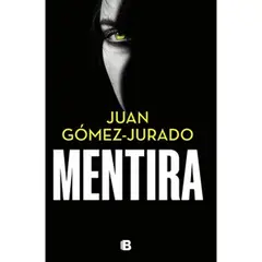 GENERICO - Mentira Juan Gómez-Jurado