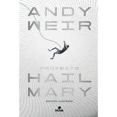 GENERICO - Proyecto Hail Mary (edición ilustrada) Andy Weir