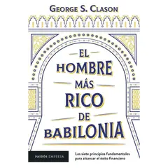 GENERICO - El hombre más rico de Babilonia  Los siete principios fundamentales