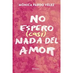 GENERICO - No espero (casi) nada del amor  Mónica Pardo