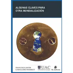 GENERICO - Algunas claves para otra mundializacion