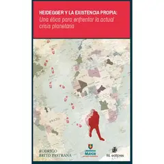 GENERICO - Heidegger y la existencia propia una etica para enfrentar la actual crisis planetaria