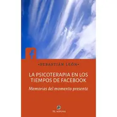 GENERICO - La Psicoterapia en los Tiempos de Facebook Sebastián León