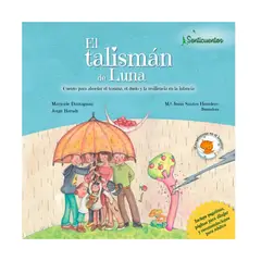 GENERICO - El talisman de Luna  Barudy, Jorge, Dantagnan, Maryorie, Santos