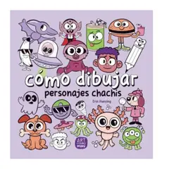 GENERICO - Cómo dibujar personajes chachis. Erin Hunting