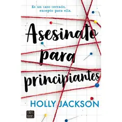 GENERICO - Asesinato para principiantes  Holly Jackson