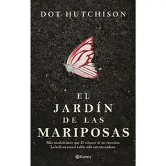 GENERICO - El jardín de las mariposas  Dot Hutchison