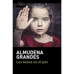 GENERICO - Los besos en el pan  Grandes, Almudena