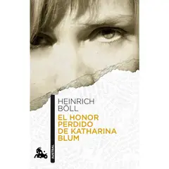 GENERICO - El honor perdido de Katharina Blum  Böll, Heinrich, Katendhal, Helene