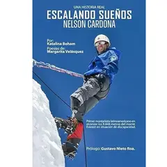 GENERICO - Escalando sueños Nelson Cardona  Boham, Katalina;nieto Roa,