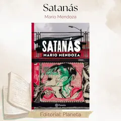 EDITORIAL PLANETA - Libro Satanas Mario Mendoza