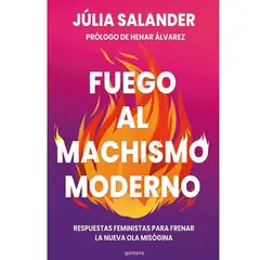 GENERICO - Fuego Al Machismo Moderno. Júlia Salander 2026
