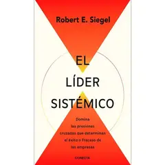 GENERICO - El Líder Sistemico. Robert E. Siegel 2026