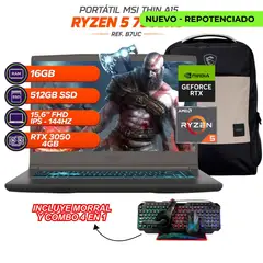 MSI - PORTATIL GAMER Thin 15 RYZEN 5 7535HS - RTX 3050 4GB - 16GB RAM - SSD 512GB - 15.6” + COMBO