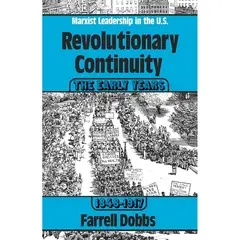 GENERICO - Revolutionary Continuity the Early Years, 1848-1917 Marxist Leadership in the United States