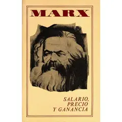 GENERICO - Salario, precio y ganancia. Karl Marx