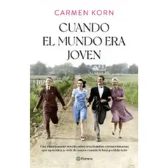 GENERICO - Cuando el mundo era joven Carmen Korn