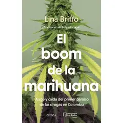 GENERICO - El boom de la Marihuana Britto, Lina