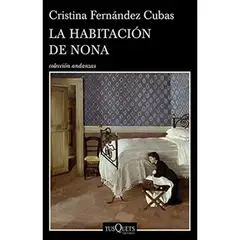GENERICO - La Habitación De Nona (Andanzas) Cristina Fernández Cubas