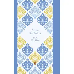 PENGUIN CLASICOS - Anna Karénina. Lev Tolstoi (T.D)