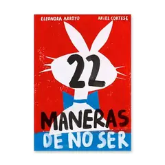 GENERICO - Libro 22 Maneras de No Ser