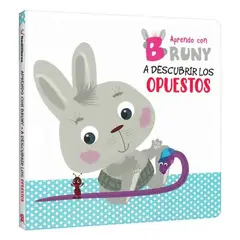 LEXUS - Libro A Descubrir Los Opuestos Aprendo Con Bruny Para Niños