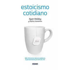 OCEANO - Estoicismo cotidiano de Ryan Holiday y Stephen Hanselman