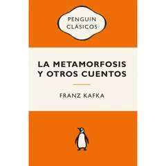 PENGUIN CLASICOS - La Metamorfosis Y Otros. Franz Kafka
