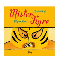 GENERICO - Mister Tigre. Davide Cali
