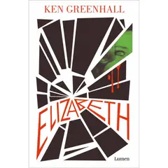 LUMEN - Elizabeth. Ken Greenhall