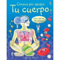 USBORNE - Tu Cuerpo. Conoce Por Dentro. Katie Daynes (T.D)
