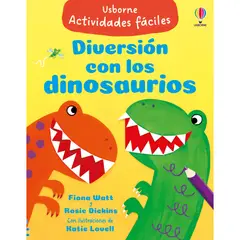 USBORNE - Diversión Con Los Dinosaurios. Fiona Watt Y Rosie Dickins