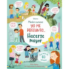 USBORNE - Yo Me Pregunto... Hacerse Mayor. Katie Daynes (T.D)