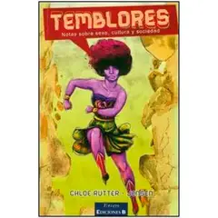 PENGUIN - Temblores Notas Sobre Sexo, Cultura Y Sociedad - Chloe Rutter